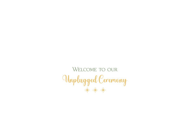 Download Welcome to Our Unplugged Ceremony - Premium Resources